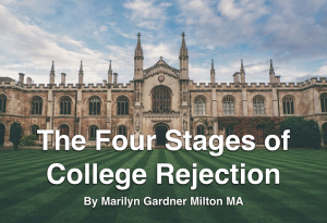 the four stages of college rejection by marilyn gardner milton MA